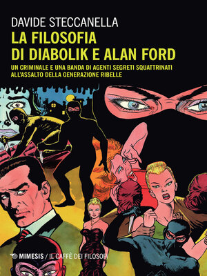 cover image of La filosofia di Diabolik e Alan Ford